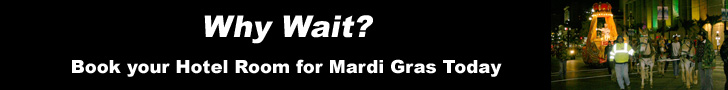 Book your Hotel for Mardi Gras today, Get the best rates HERE!